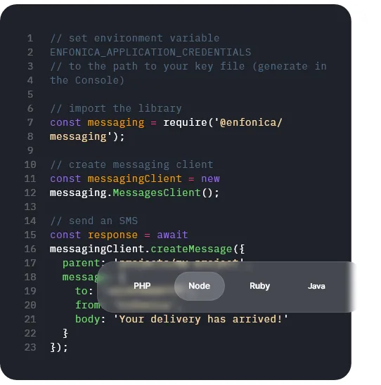 Node.js code that sends an SMS with the Enfonica messaging SDK, with tabs for PHP, Node, Ruby and Java